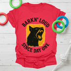 Barkin’ Loud Tee