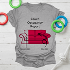 Couch Occupancy Report Tee
