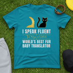 Fur Baby Translator Tee