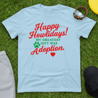 Howlidays Adoption Gift Tee