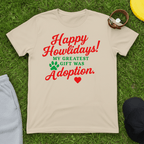 Howlidays Adoption Gift Tee