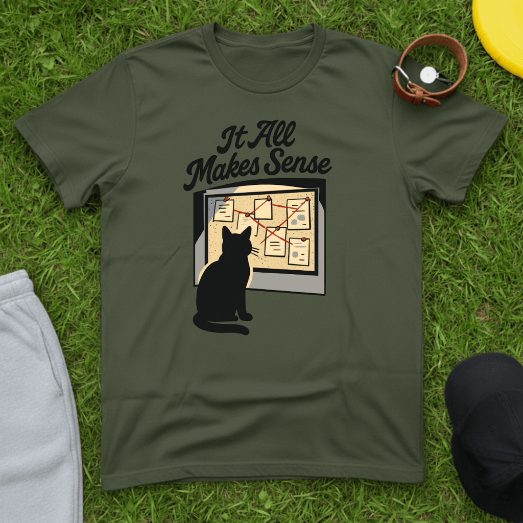 It All Makes Sense Tee