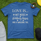 Love Is Dogs Tee