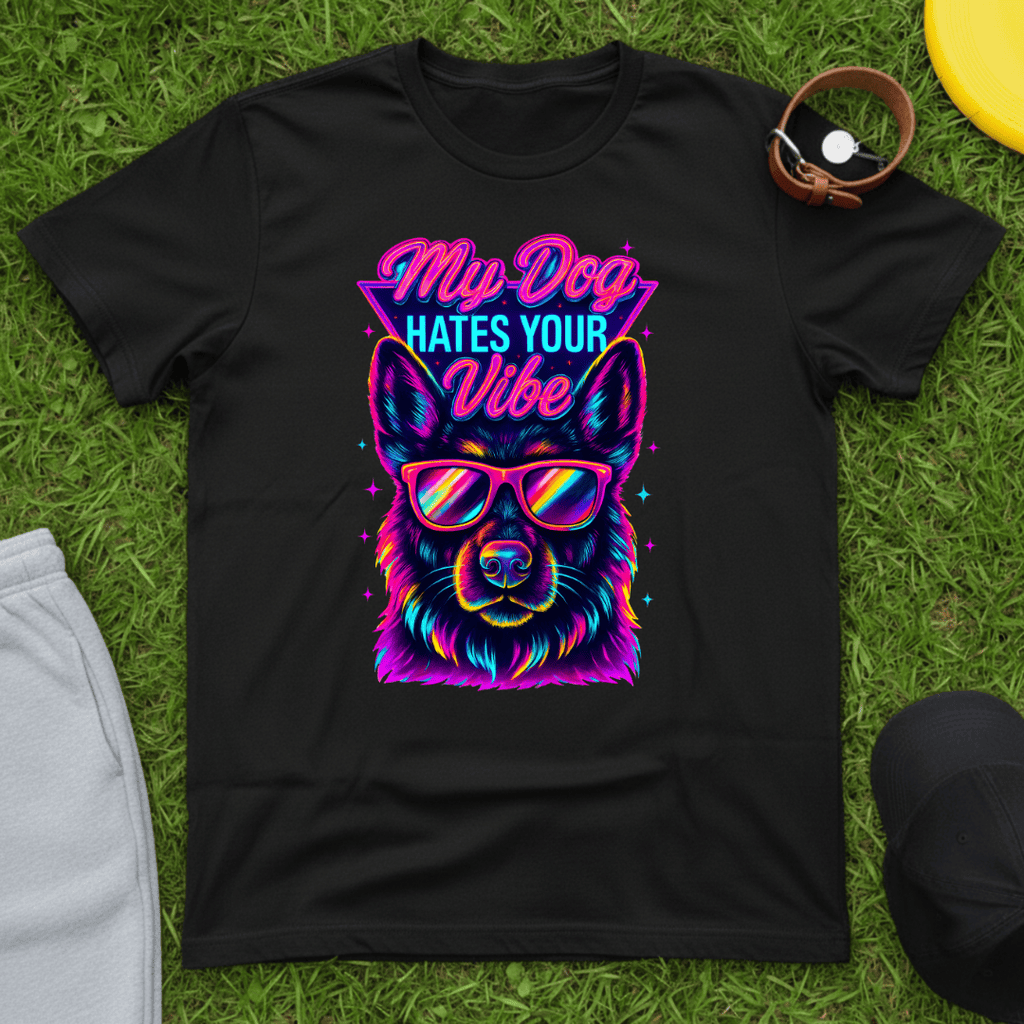 My Dog Hates Your Vibe Tee