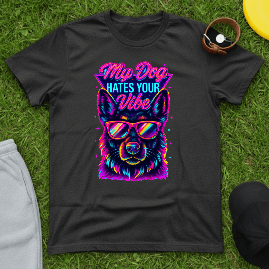 My Dog Hates Your Vibe Tee