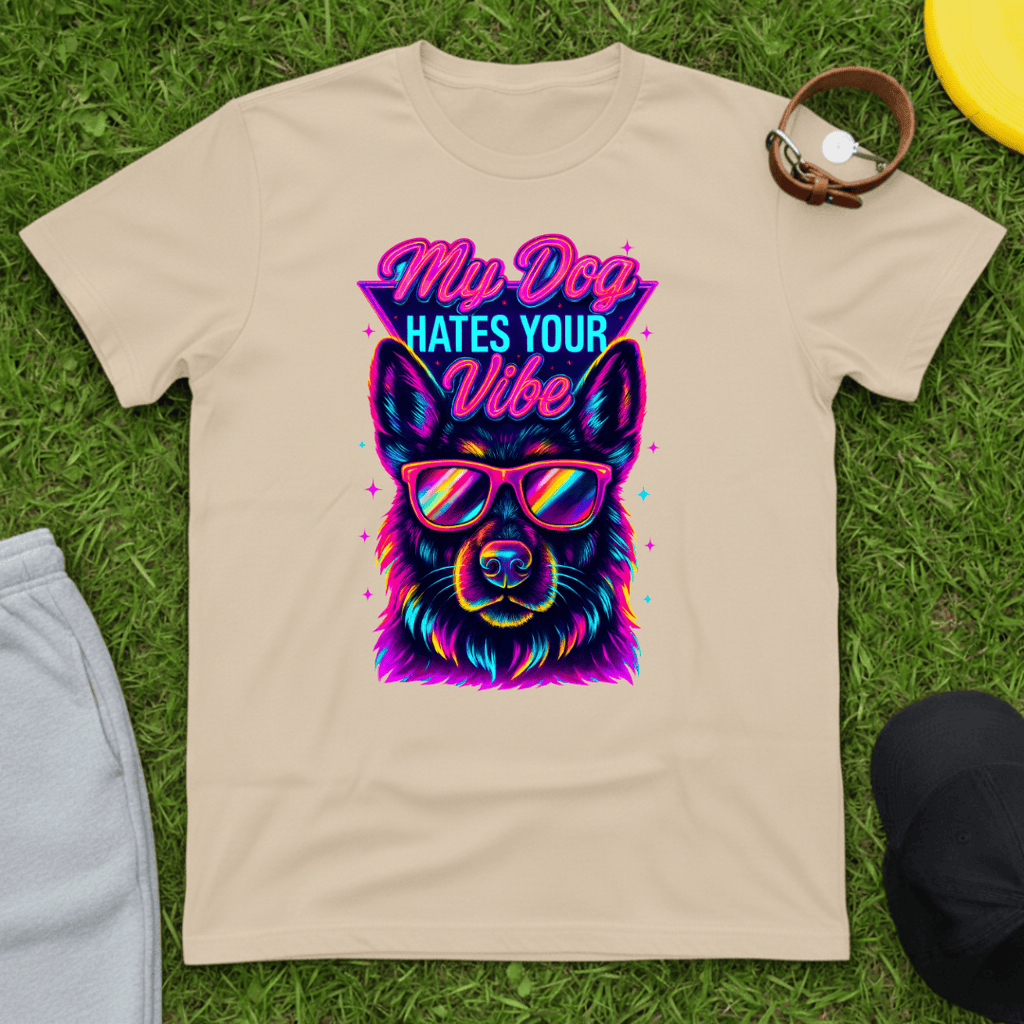 My Dog Hates Your Vibe Tee