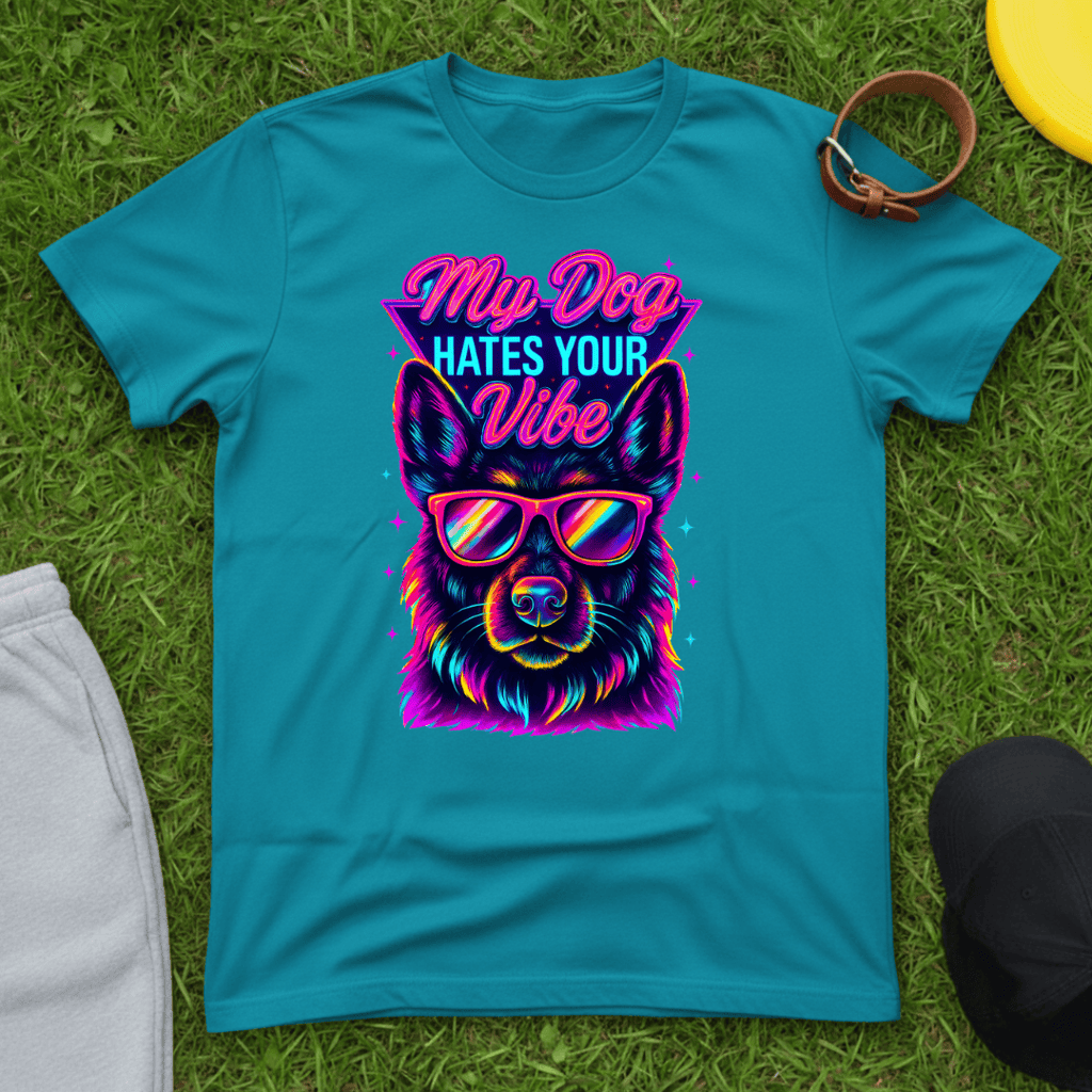 My Dog Hates Your Vibe Tee